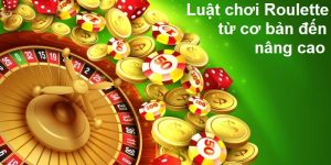 Luật Chơi Roulette - Hướng Dẫn Chi Tiết Cho Người Mới